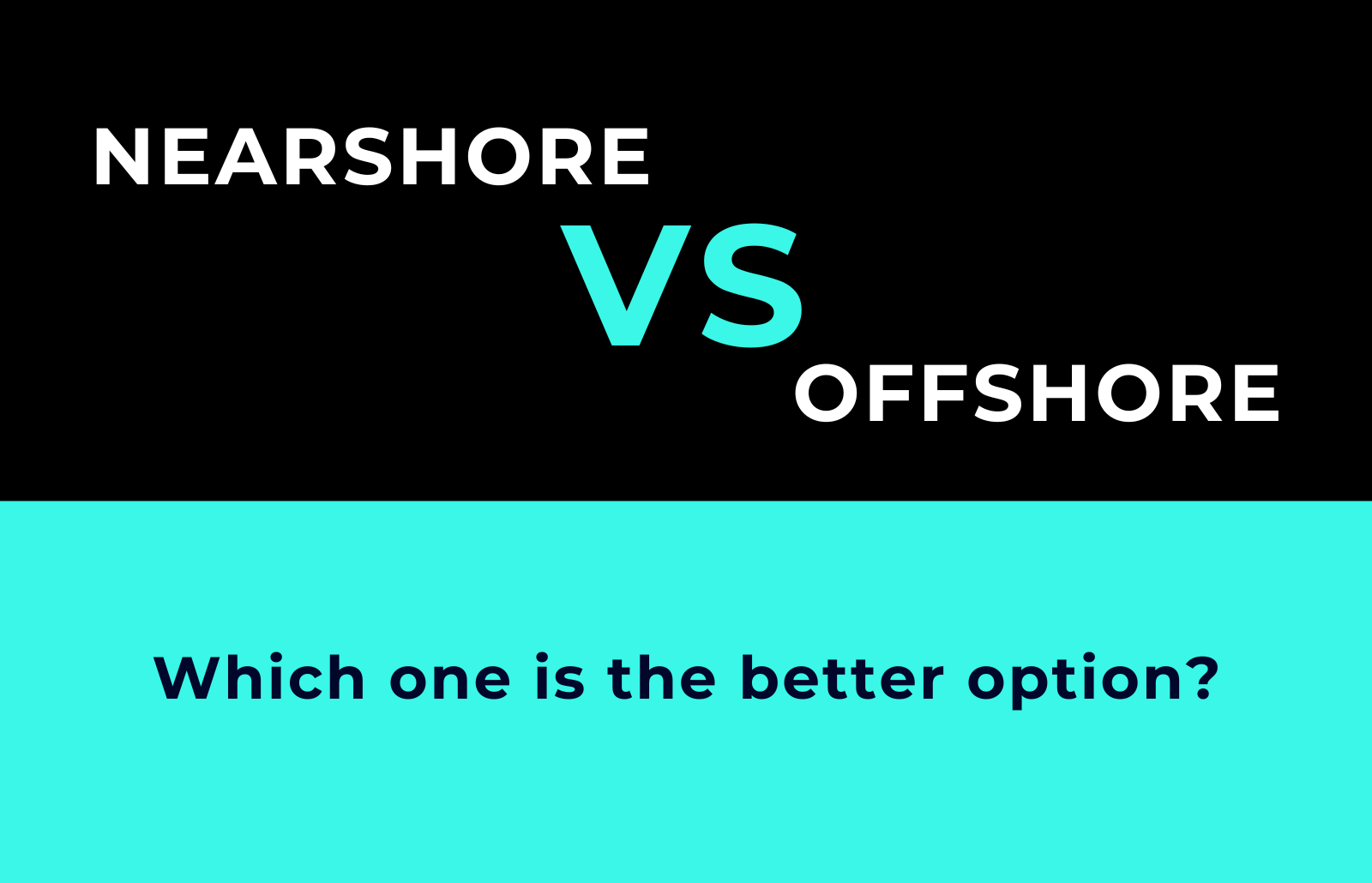 nearshore vs offshore outsourcing