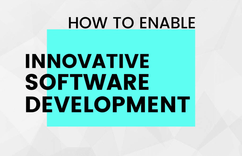 innovative software development