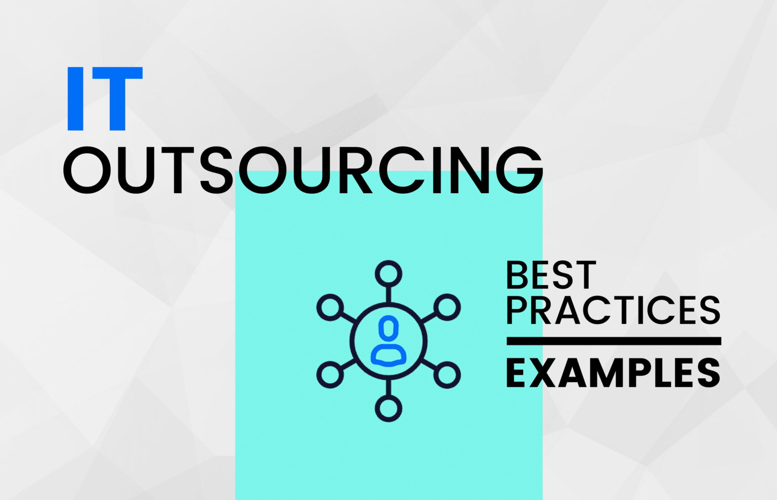 IT Outsourcing Services: Best Practices And Examples | Zartis