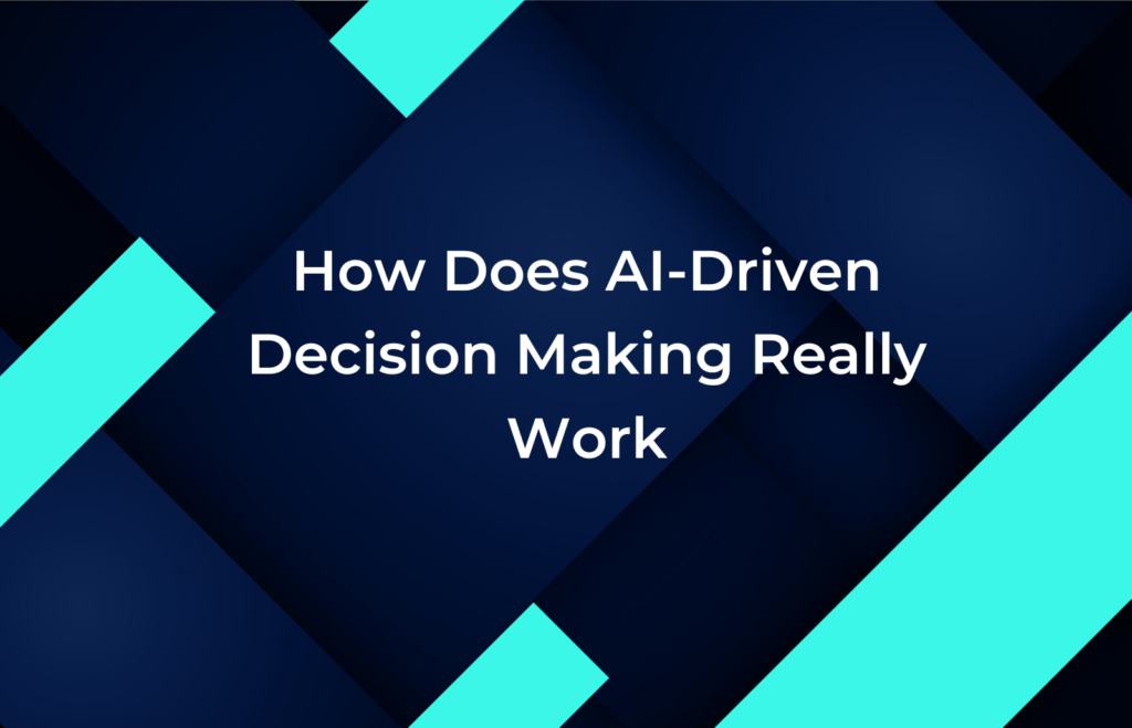 ai-driven decision making