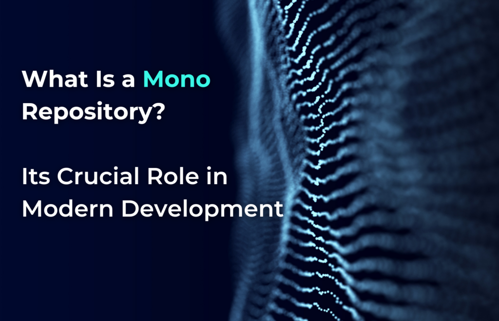 Mono Repository